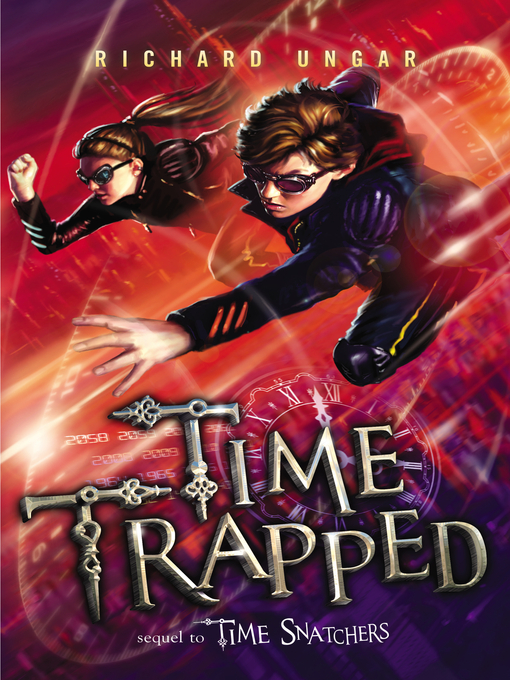 Title details for Time Trapped by Richard Ungar - Available